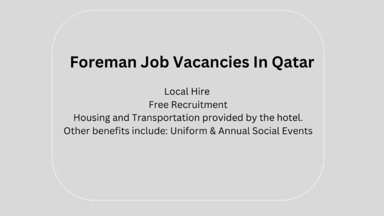 Foreman Job Vacancies In Qatar