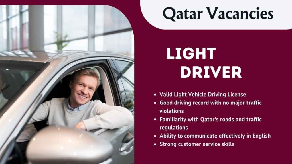 Urgent Light Driver Job in Qatar Today Qatar Urgent Vacancies 2024