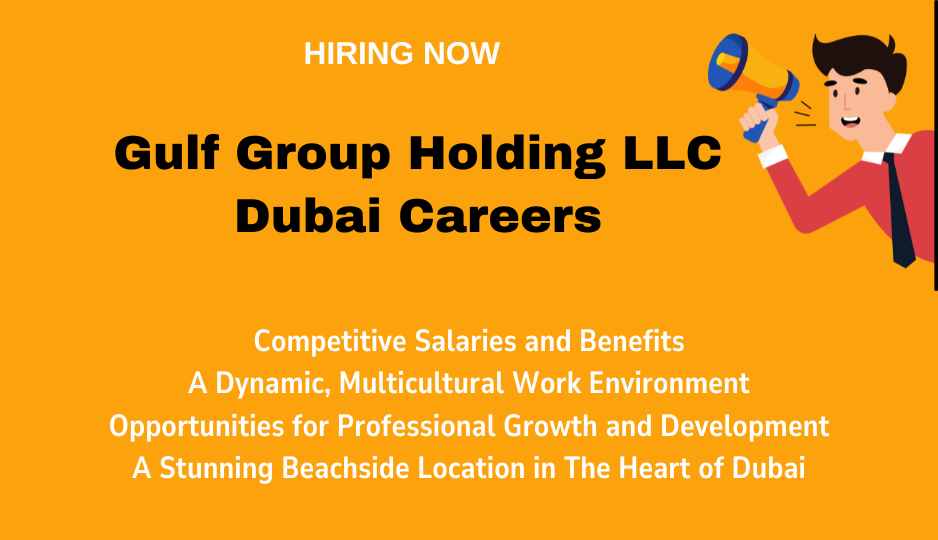 Gulf Group Holding LLC Dubai Careers