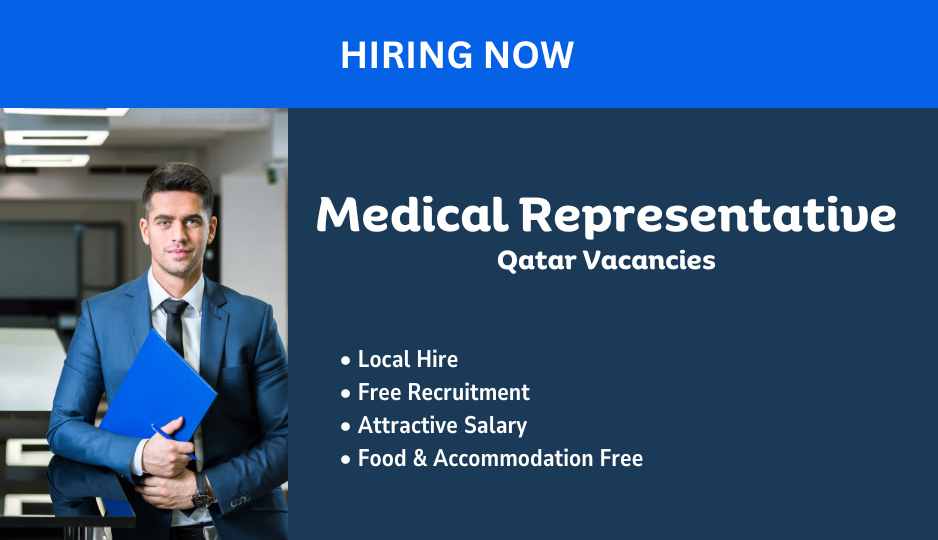 Medical Representative Jobs in Qatar | Qatar Urgent Vacancies