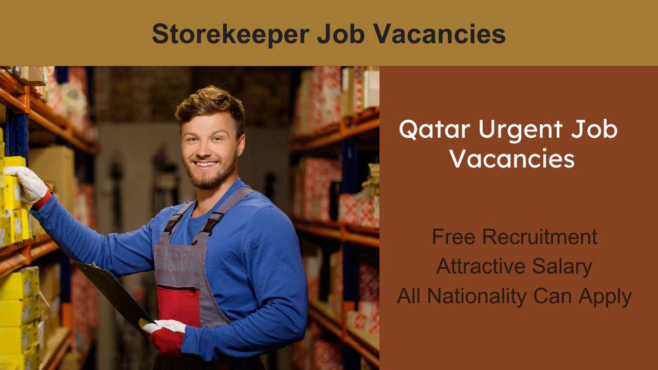 Store Keeper Jobs in Qatar for Freshers