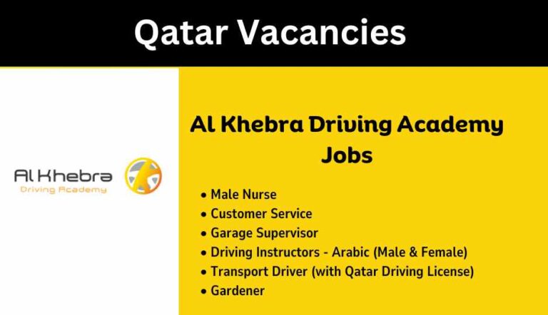 Al Khebra Driving Academy Jobs | Qatar Urgent Vacancies