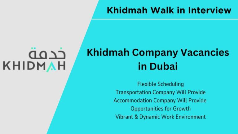 Khidmah Company Vacancies in Dubai