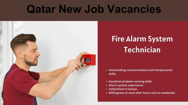 Fire Alarm System Job Vacancies | Qatar Immediate Vacancies