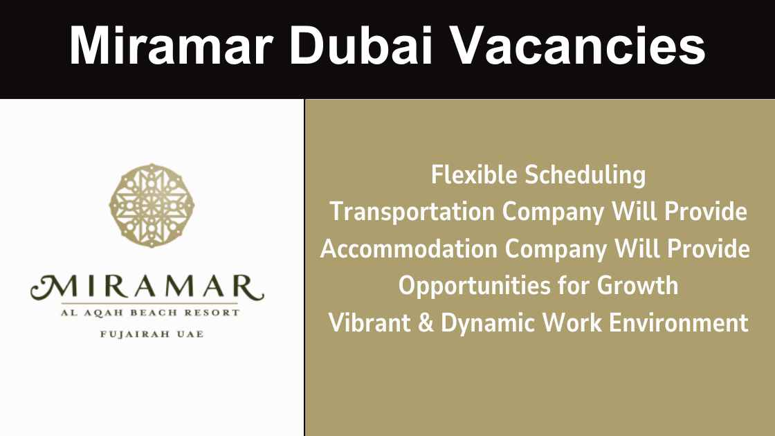 Miramar Dubai Vacancies | Urgent Vacancies - Hospitality Group Jobs In Dubai