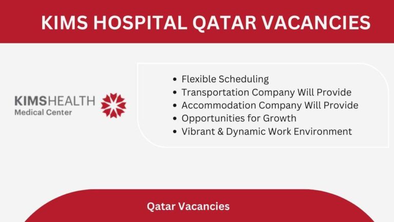 Kims Hospital Qatar Vacancies | Qatar Urgent Vacancies