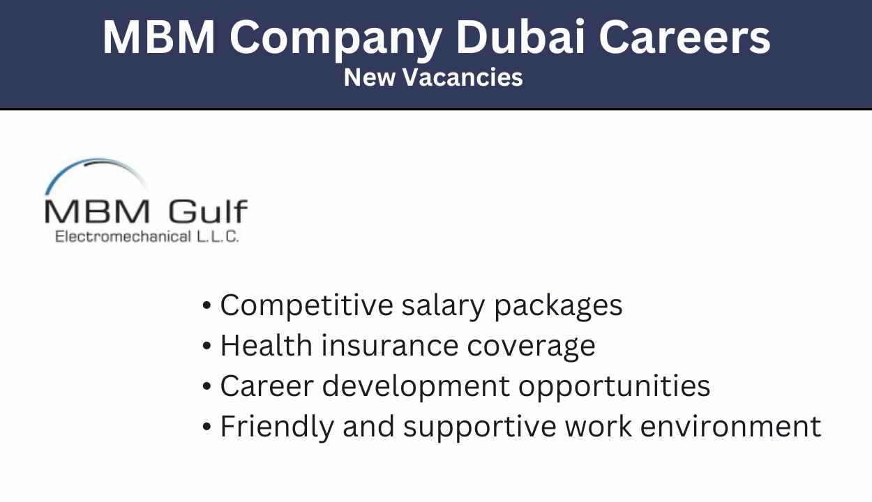 MBM Company Job Vacancies in Dubai