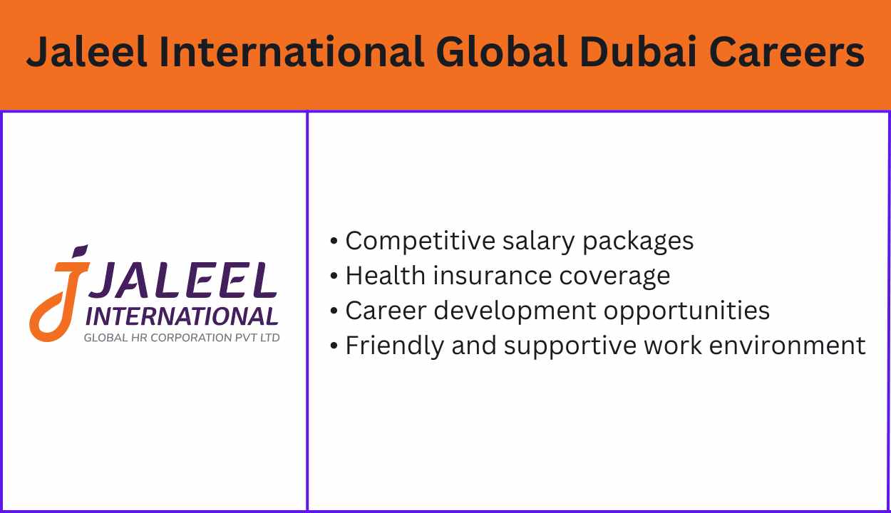 Jaleel International Global Dubai Careers