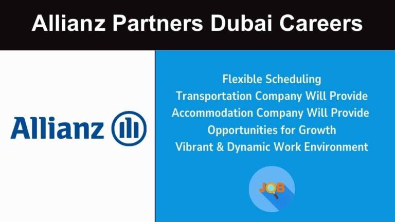 Allianz Partners Dubai Careers | Urgent Vacancies In Dubai
