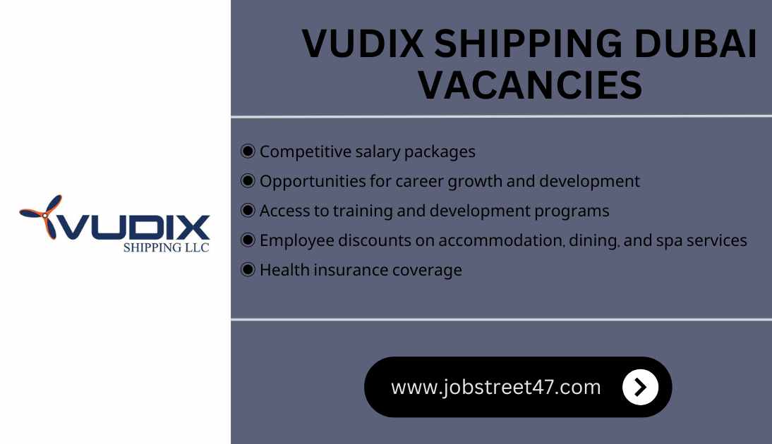 Vudix Shipping Dubai: Exciting Career Opportunities and Urgent Job Vacancies in Dubai