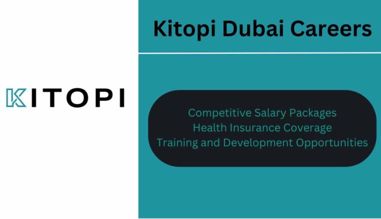 Kitopi Dubai Careers - Dubai Urgent Recruitment