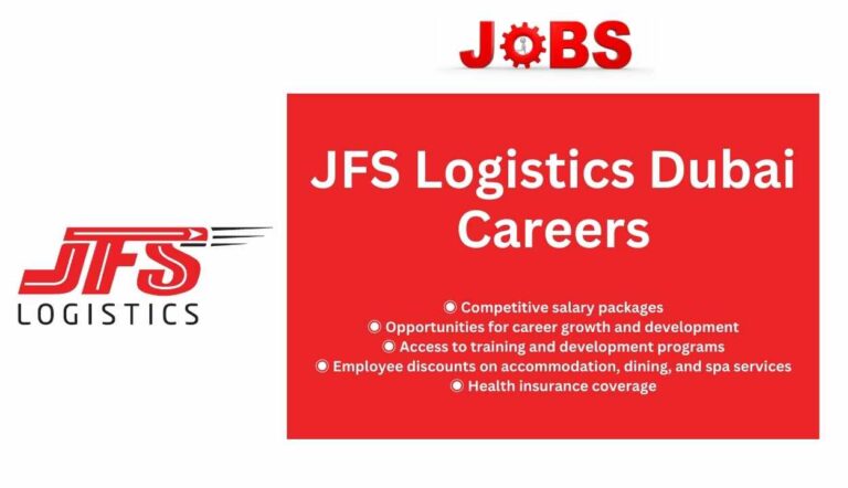 JFS Logistics Careers: Urgent Vacancies In Dubai