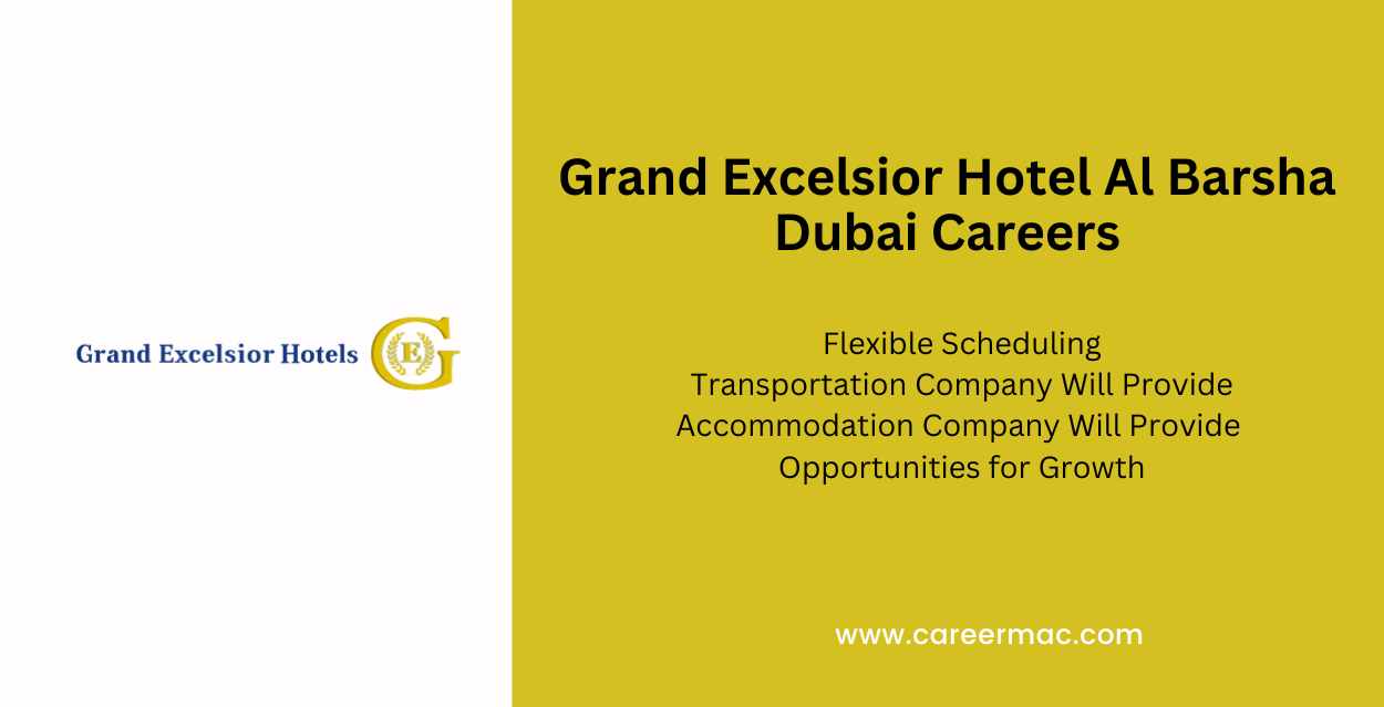 Grand Excelsior Hotel Al Barsha Dubai Careers