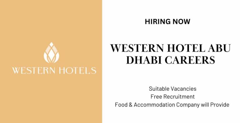 Western Hotel Abu Dhabi Careers: UAE Urgent Vacancies