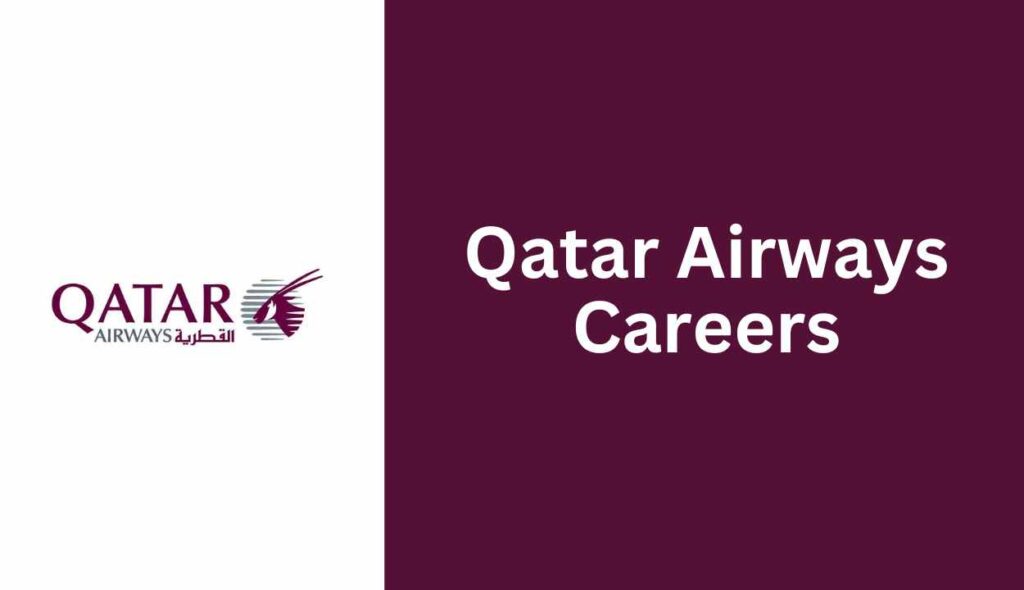 Qatar Airways Career Login - Qatar Airways Vacancies (2025)