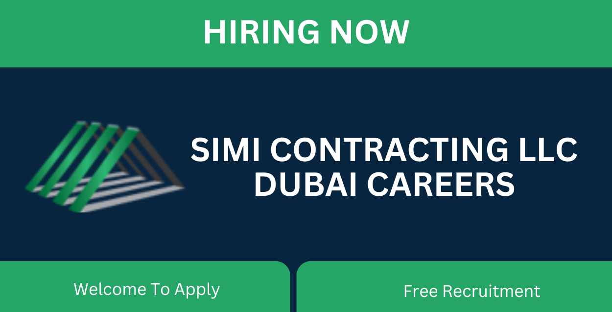 Simi Contracting LLC Careers: Immediate Hiring & Urgently vacancies