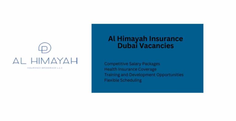 Al Himayah Insurance Dubai Vacancies: Urgent Vacancies