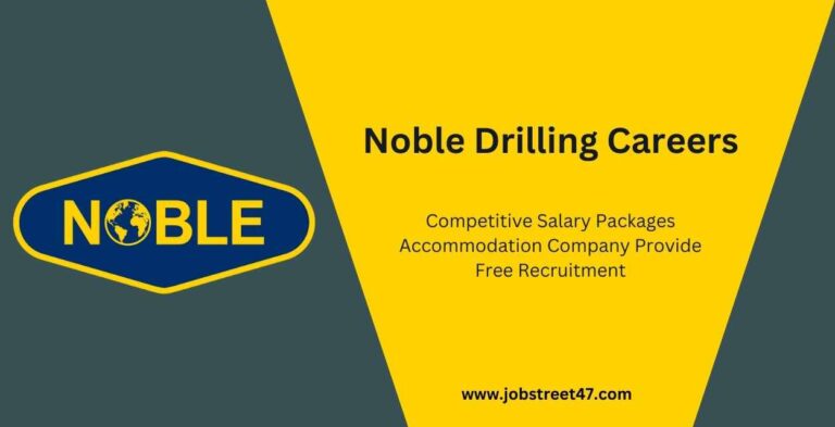 Noble Drilling Careers: A World of Opportunities