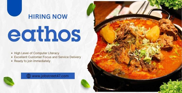 Eathos Kitchen Dubai Careers: UAE Urgent Vacancies