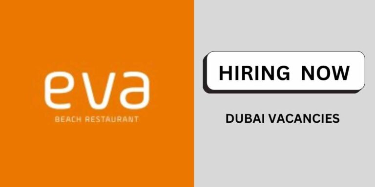 Eva Beach Restaurant Dubai Careers: Exciting Job Opportunities Await You