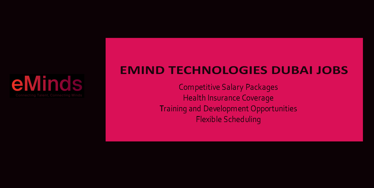 EMIND Technologies Dubai Jobs