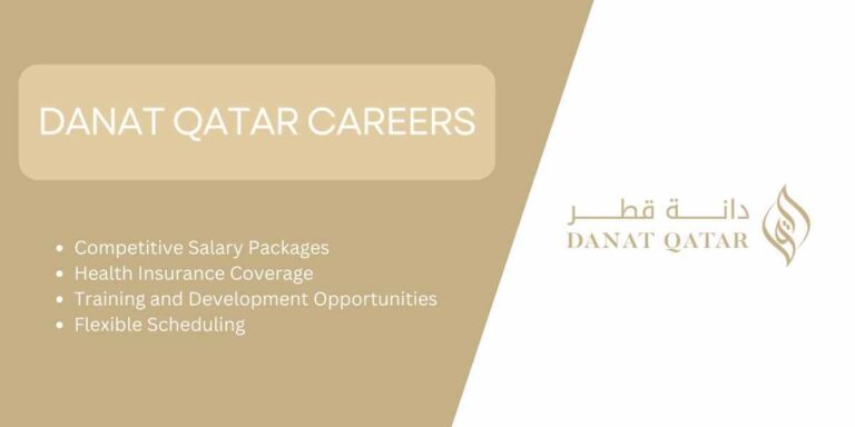 Danat Qatar Careers: Urgent Vacancies