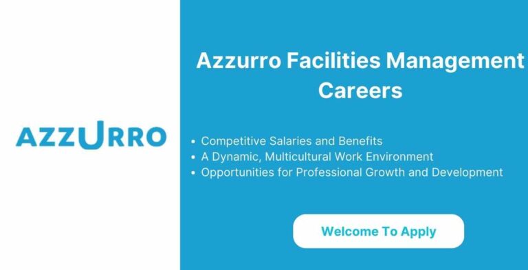 Azzurro Facilities Management Careers: Urgent Vacancies