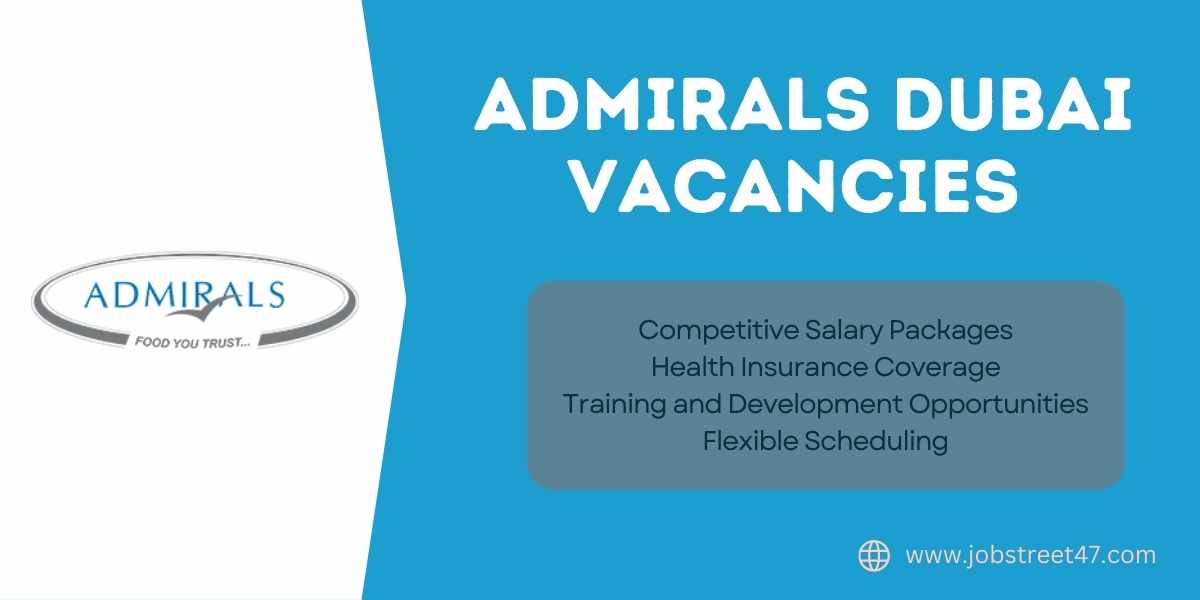 Admirals Dubai Job Openings: Immediate Hiring Apply Today