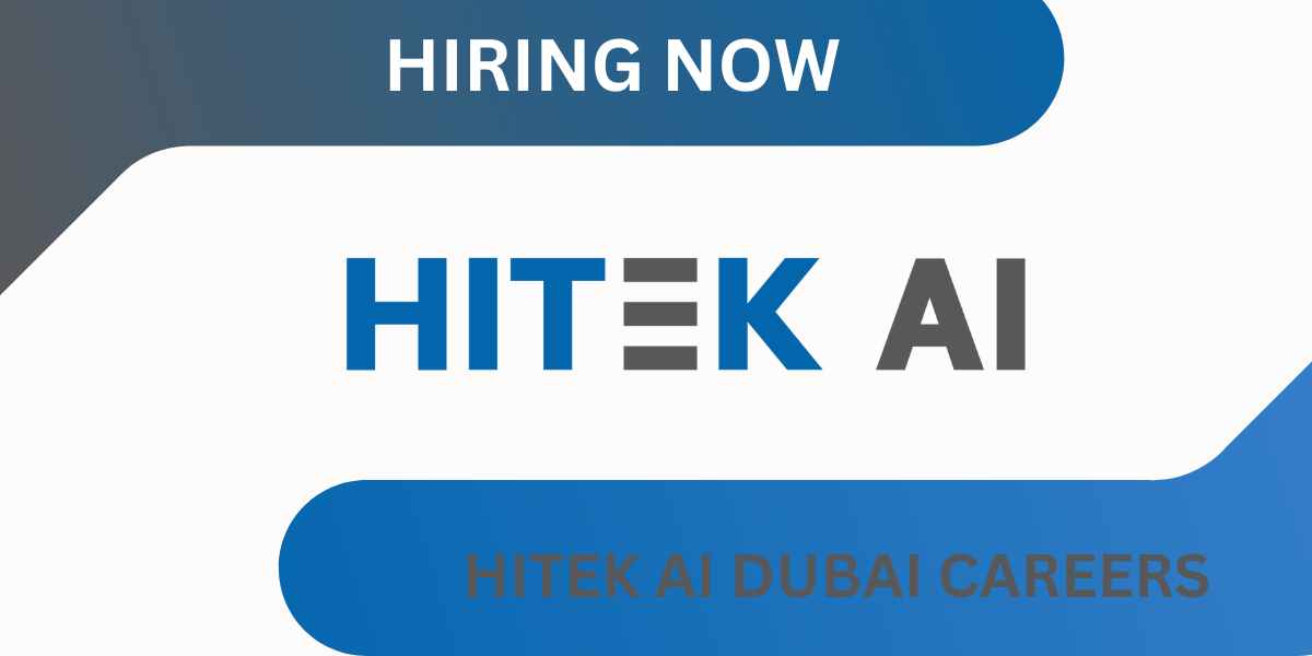 Hitek AI Dubai Careers: Facility Management Jobs in Dubai