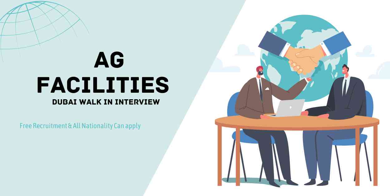 AG Facilities Dubai Walk in Interview