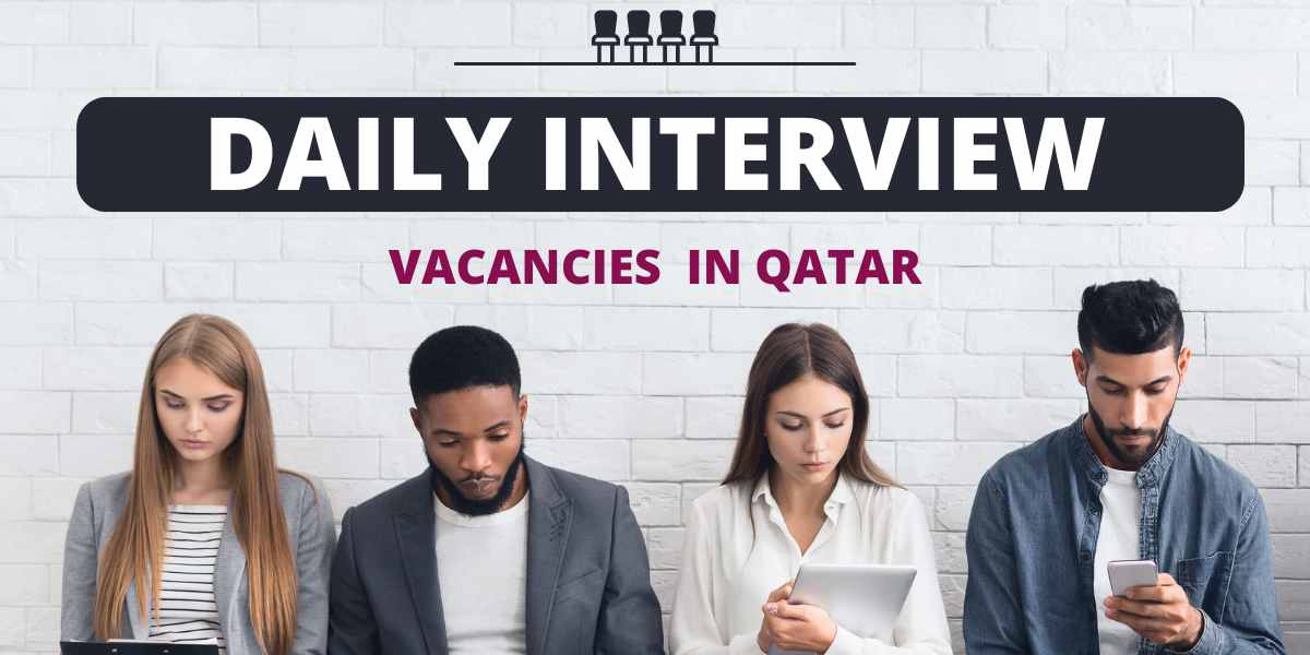 Daily Walk-In Interviews in Qatar For Freshers | 09/09 & 10/2024 | Land Your Dream Job NOW