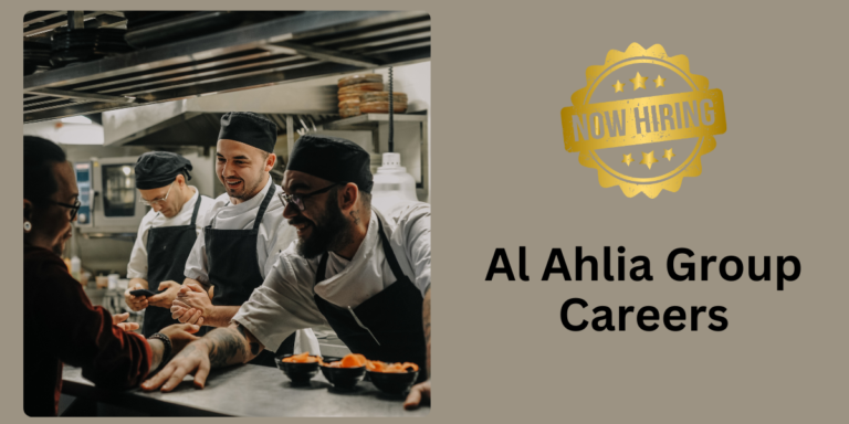 Al Ahlia Group Careers UAE: Immediate Joining & Apply Now