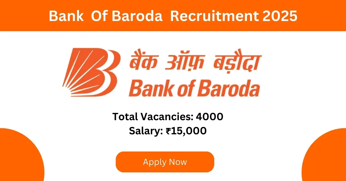 Bank of Baroda Apprenticeship Recruitment 2025 – Apply Now!