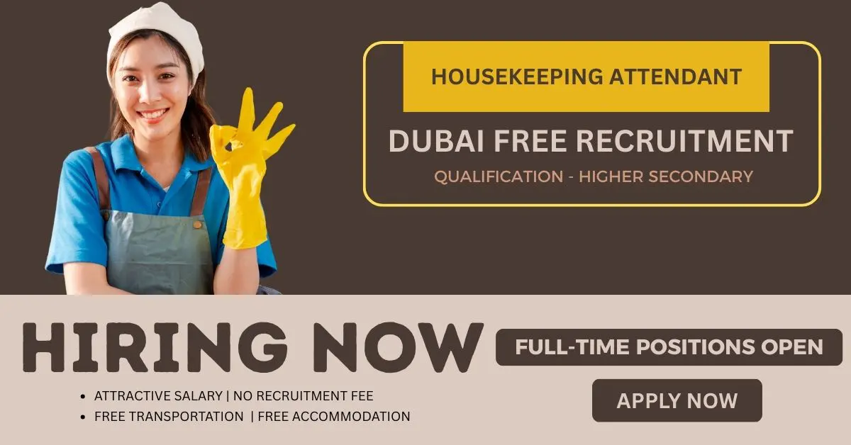 Housekeeping Attendant Urgent Job Vacancies in Dubai