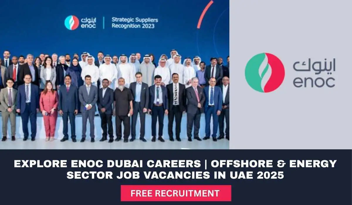 ENOC Dubai Careers 2025 | Offshore & Energy Jobs in UAE with High Salary Packages