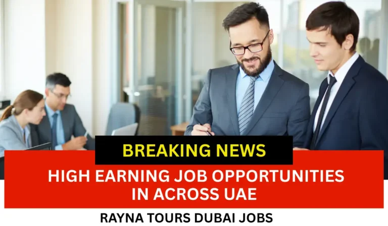 Rayna Tours Dubai Jobs | High Earning Job Opportunities in Dubai & Across UAE