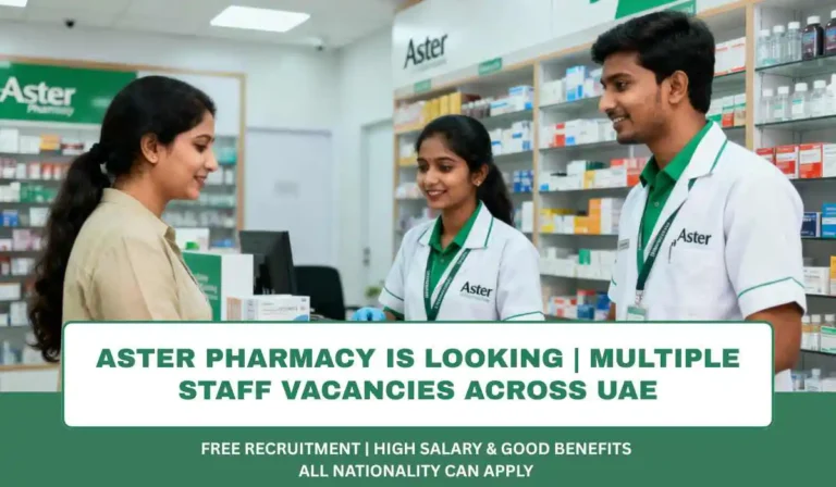 Aster Pharmacy Is Looking | Multiple Staff Vacancies Across UAE