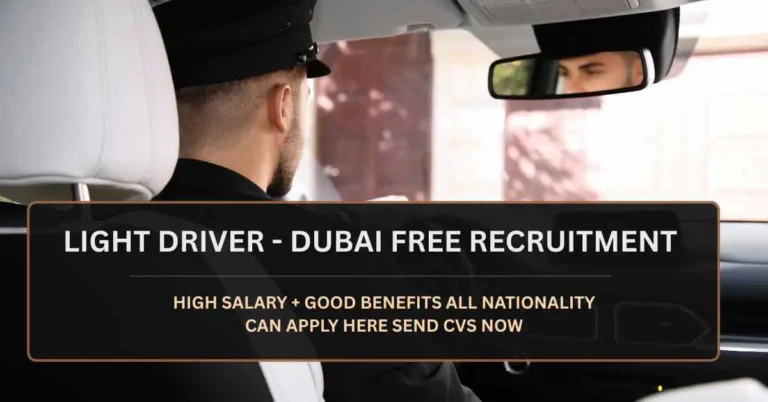Urgent Job Vacancies in Dubai for Visit Visa Job Seekers – Light Driver