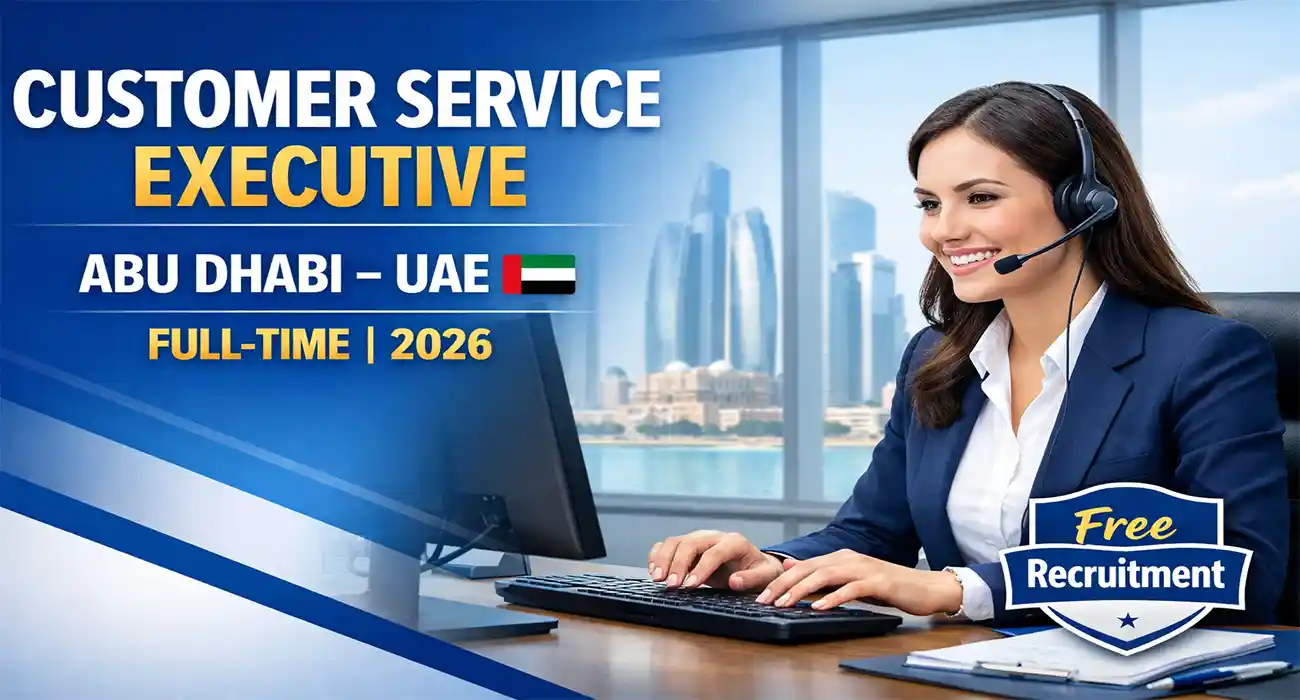Customer Service Executive Jobs in Abu Dhabi