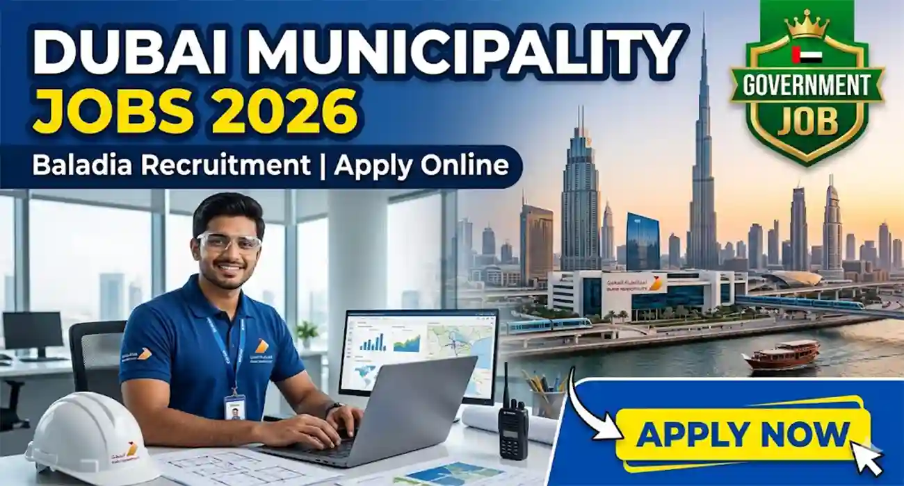 Dubai Municipality Careers for Freshers 2026 – Baladia Recruitment | Apply Online