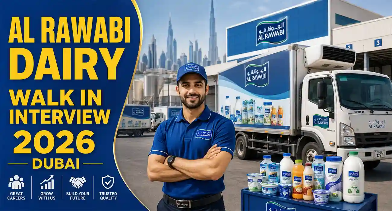 Al Rawabi Dairy Walk In Interview 2026 Dubai | Salesman Vacancy UAE | Free Recruitment