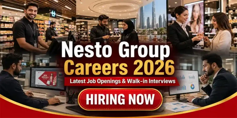 Nesto Group Careers 2026 | Latest UAE Jobs & Walk-in Interview Opportunities