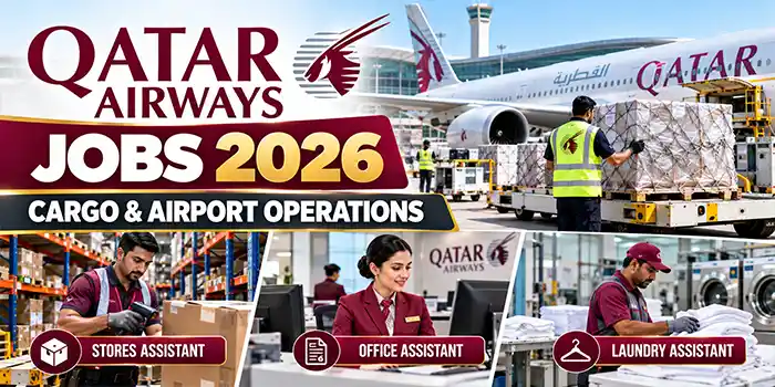 Qatar Airways Jobs 2026 | Cargo & Airport Operations Careers